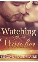 Watching Over the Watcher