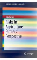 Risks in Agriculture