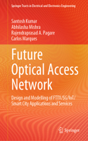 Future Optical Access Network