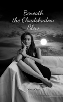 Beneath the Cloudshadow Glow
