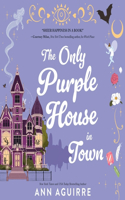 Only Purple House in Town