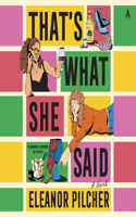 That's What She Said