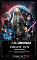 The Harmonya Chronicles Book 05 of Daniyal Aetherion