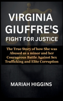 Virginia Giuffre's Fight for Justice