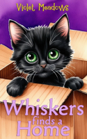 Whiskers finds a Home