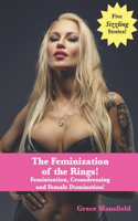 Feminization of the Rings!
