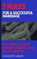 5 Rules for a Successful Marriage