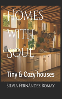 Homes with Soul