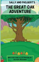 Sally And Philbert's - The Great Oak Adventure