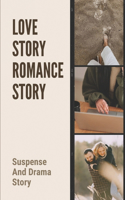 Love Story Romance Story