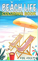 Beach LIFE COLORING BOOK