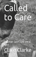 Called to Care