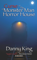 Curse of the Monster Man of Horror House