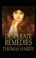 Desperate Remedies Annotated