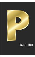 P Taccuino: P Taccuino monogramma lettera P, A4, (15,2 x 22,9 cm) 120 pagine a righe, pagine bianche, Copertina flessibile, ALFABETO