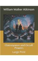 Clairvoyance and Occult Powers