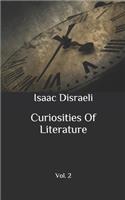 Curiosities Of Literature: Vol. 2