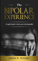 The Bipolar Experience