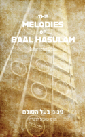 Melodies of Baal HaSulam
