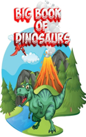 Big Book Of Dinosaurs