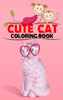 Cute Cat Coloring Book: Cats Cool Coloring Book For Age 3-7-For Boys and Girls