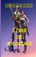 Fortnite Livre de Coloriage: Livre de coloriage et de dessin de haute qualité et le mieux classé pour enfants et adultes 45 page de coloriage 90 page en totale