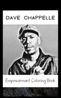 Empowerment Coloring Book: Dave Chappelle Fantasy Illustrations
