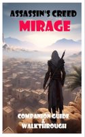 Assassin's Creed Mirage Companion Guide & Walkthrough