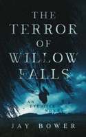 Terror of Willow Falls