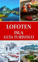 Guía de viaje de la isla de Lofoten