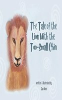 Tale of the Lion with the Too-Small Chin