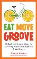 Eat Move Groove