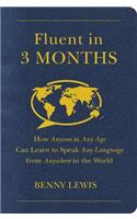 Fluent in 3 Months