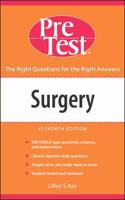 Surgery: PreTest Self™ Assessment and Review, Eleventh Edition