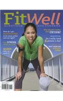 Fitwell: Questions and Answers