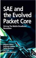 Sae and the Evolved Packet Core
