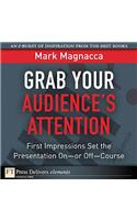 Grab Your Audience's Attention