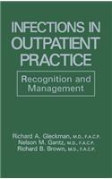 Infections in Outpatient Practice