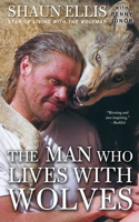 Man Who Lives with Wolves