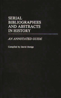 Serial Bibliographies and Abstracts in History