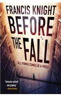 Before the Fall