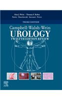 Campbell-Walsh-Wein Urology Twelfth Edition Review E-Book