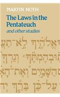 The Laws in the Pentateuch and other studies