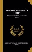 Instruction Sur L'art De La Teinture