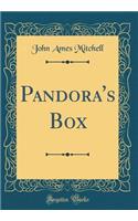 Pandora's Box (Classic Reprint)