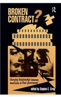 Broken Contract?: Changing Relationships Between Americans and Their Government