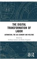 The Digital Transformation of Labor