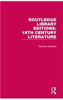 Routledge Library Editions: 18th Century Literature