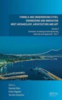 Tunnels and Underground Cities: Engineering and Innovation Meet Archaeology, Architecture and Art