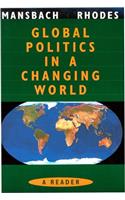 Global Politics in a Changing World: A Reader